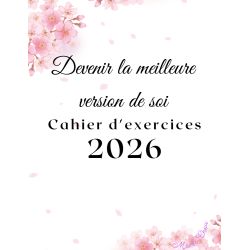 Devenir la meilleur version de soi