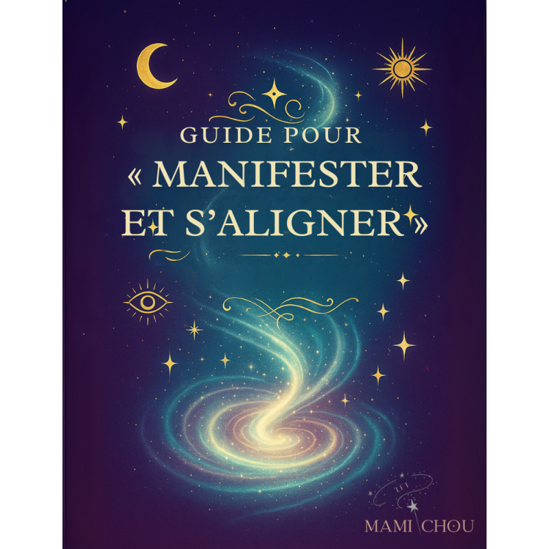 Guide "manifester et s'aligner"