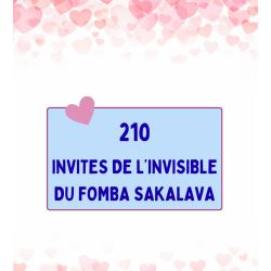 Les 210 Invites du Fomba Sakalava
